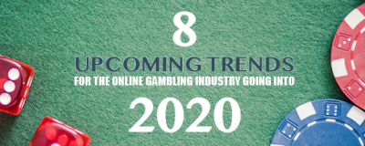 2020年に向けた今後のオンラインギャンブル業界の動向